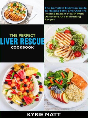 cover image of The Perfect Liver Rescue Cookbook
